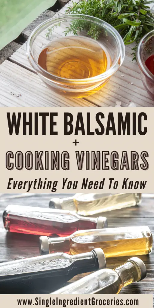 white balsamic vinegar and cooking vinegars displayed