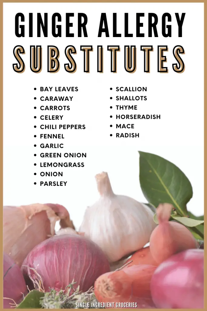 ginger allergy substitutes list infographic with garlic, shallots, and bay leaves displayed